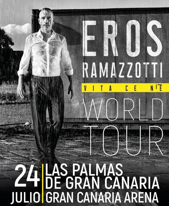 Konzert Eros Ramazotti Gran Canaria 2019