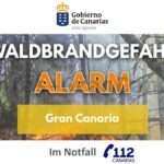 Waldbrandgefahr nur Gran Canaria